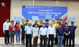 Chung kết Hội thi Cán bộ Công Đoàn giỏi 2016