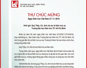Thư chúc mừng ngày Kiến trúc Việt Nam 27/4 của Thầy Hiệu trưởng Đại học Kiến trúc TP.HCM