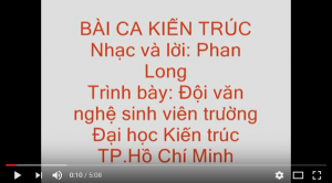 [Video] BÀI CA KIẾN TRÚC